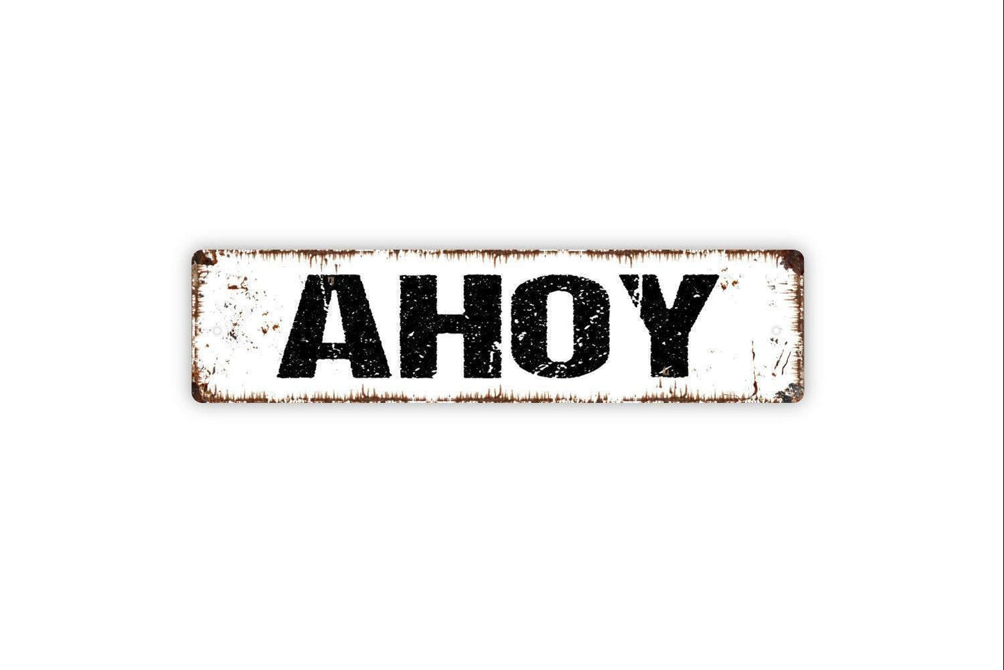 Ahoy Sign - Nautical Pirate Vinyl Sticker Or  Metal Street Sign or Door Name Plate Plaque