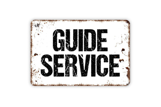 Guide Service Sign | Rustic Hunting Fishing Outdoor Decor | Metal Sign or Vinyl Sticker for Cabin Lodge Camp Lake House