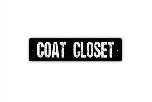 Coat Closet Sign - Vinyl Sticker Or  Street Sign or Door Name Plate Plaque
