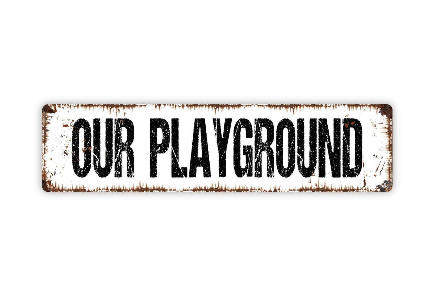 Our Playground Sign - Backyard Treehouse Fort Swing Set Play Toys Kids Games Vinyl Sticker Or  Street Metal Sign or Door Name Plate Plaque
