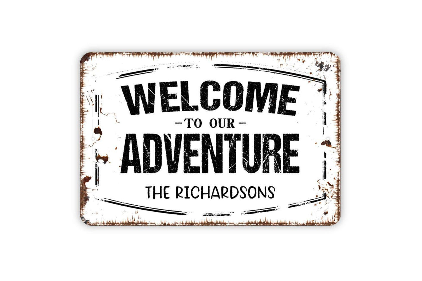 Personalized Welcome To Our Adventure Sign | Custom Rustic Farmhouse Wall Sign for Cabin, Camper, or Home | Metal Sign or Vinyl Sticker