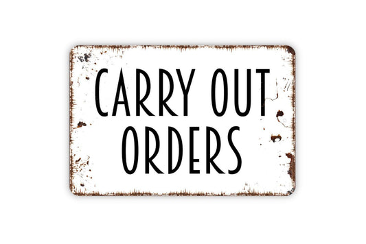 Carry Out Orders Sign | Rustic Restaurant Wall Decor | Takeout Counter Sign | Custom Metal Sign or Vinyl Sticker | Cafe or Diner Wall Art