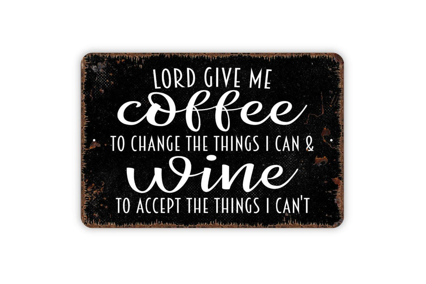 Coffee Serenity Prayer Sign | Funny Kitchen Wall Decor | Metal Sign or Vinyl Sticker for Coffee Bar, Home, or Office
