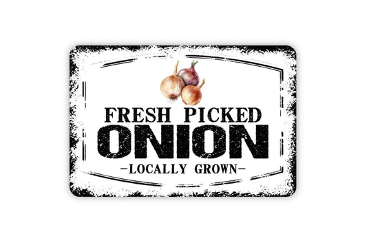 Fresh Picked Onion Locally Grown Sign - Farm Fresh Vegetables Farmers Market Metal Sign Wall Art Indoor Or Outdoor