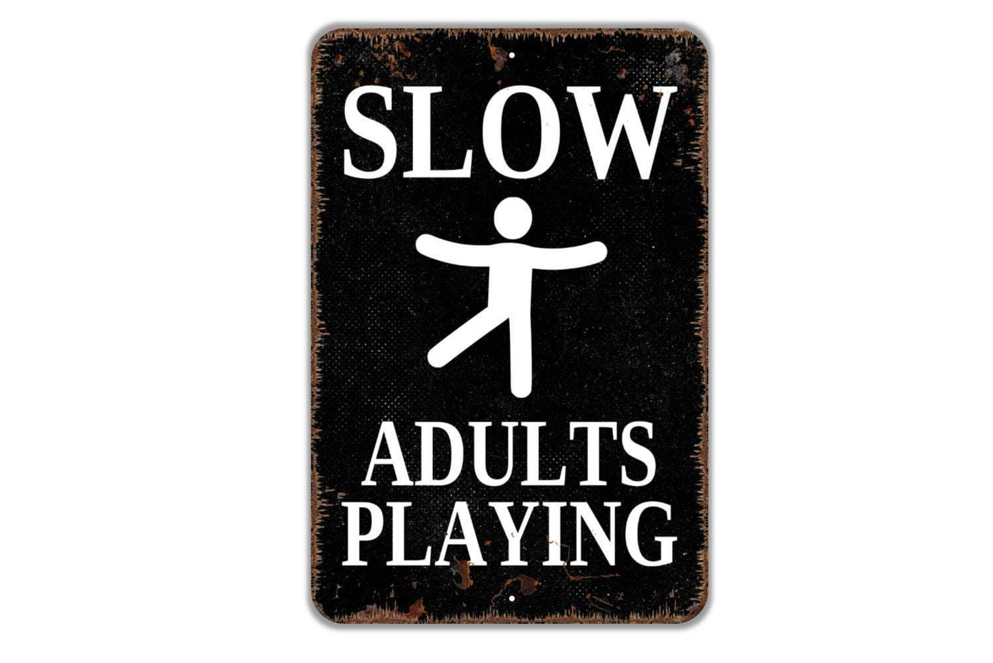 Slow Adults Playing Sign - Warning Metal Indoor or Outdoor Wall Art