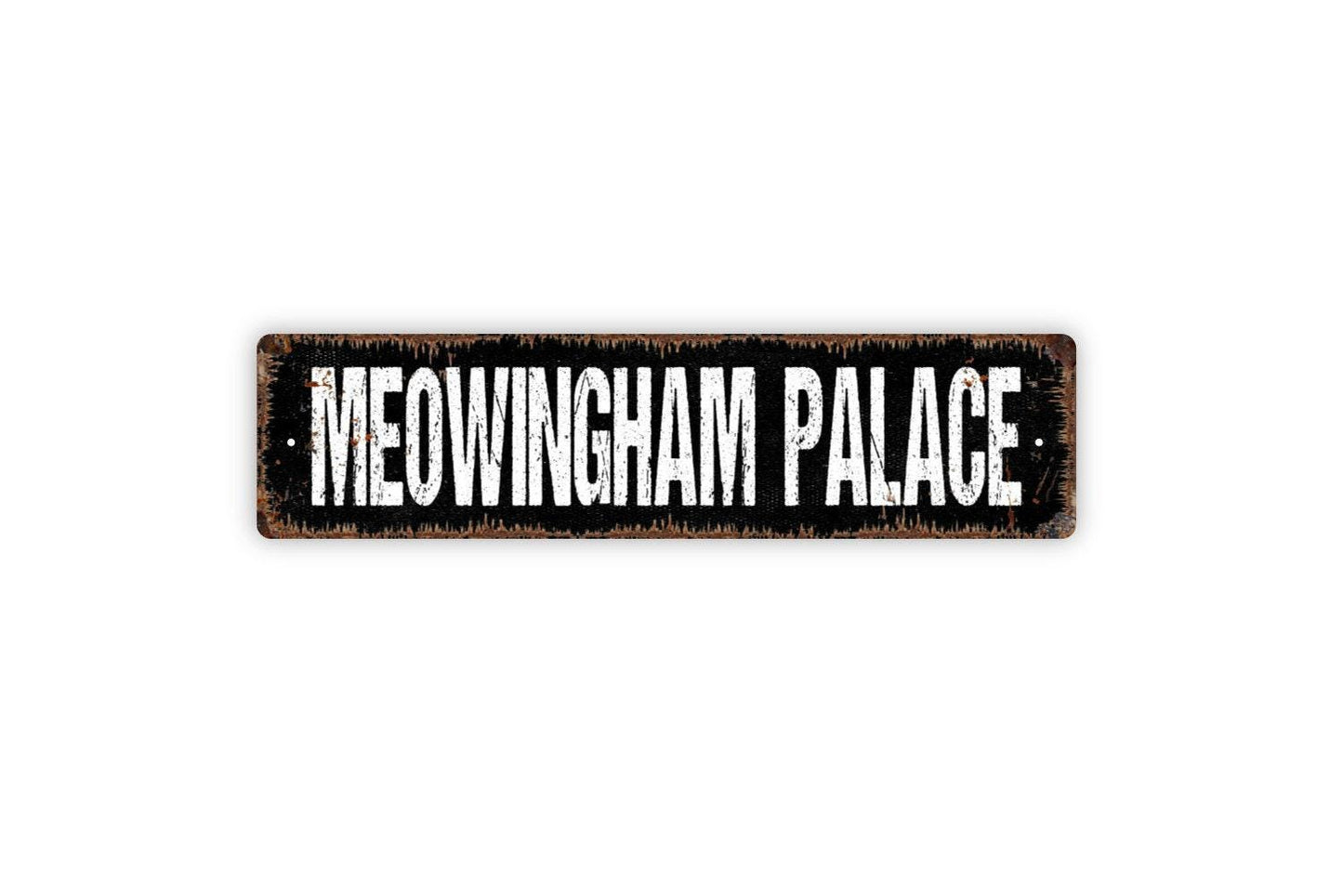 Meowingham Palace Sign | Funny Cat Wall Sign for Home, Porch, or Cat Room | Rustic Farmhouse Pet Lover Décor Metal Sign or Vinyl Sticker