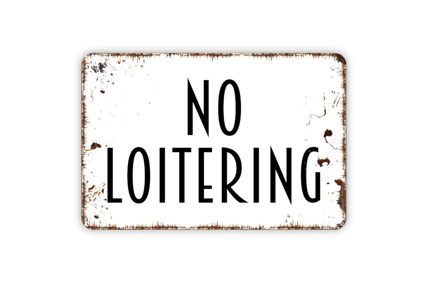 No Loitering Sign | Rustic Property Wall Decor | Outdoor Business Warning Sign | Custom Metal Sign or Vinyl Sticker | Yard or Fence Art