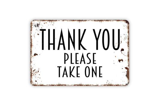Thank You Please Take One Sign | Candy Treat Table Party Wall Decor | Metal Sign or Vinyl Sticker for Wedding Classroom Office