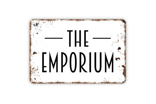 The Emporium Sign - Custom Indoor or Outdoor Metal Wall Art