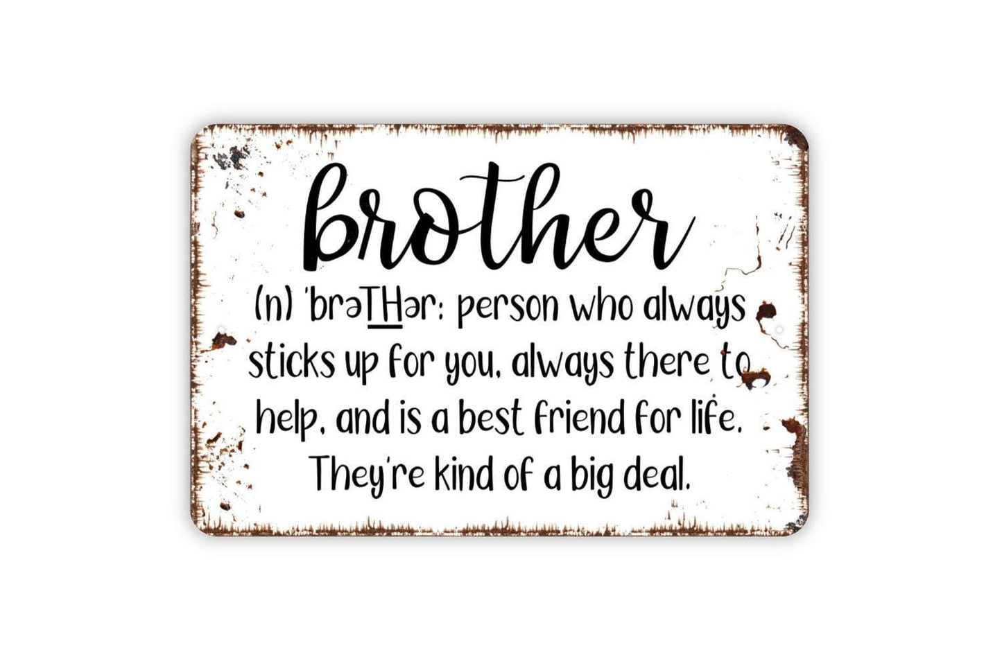 Brother Definition Sign | Funny Family Quote Wall Decor | Metal Sign or Vinyl Sticker for Bedroom Office Living Room Gift