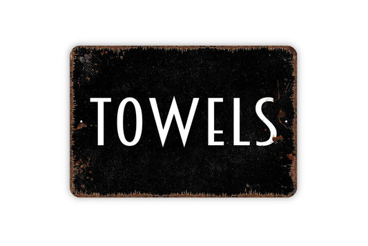 Towels Sign – Bathroom Spa Pool Changing Room Laundry Wall Decor – Rustic Farmhouse Home Organization – Metal Sign or Sticker