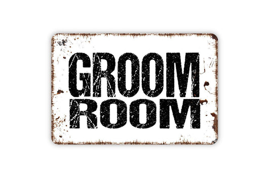 Groom Room Sign | Rustic Pet Grooming Wall Decor | Dog Groomer Shop Sign | Custom Metal Sign or Vinyl Sticker | Salon or Pet Spa Wall Art