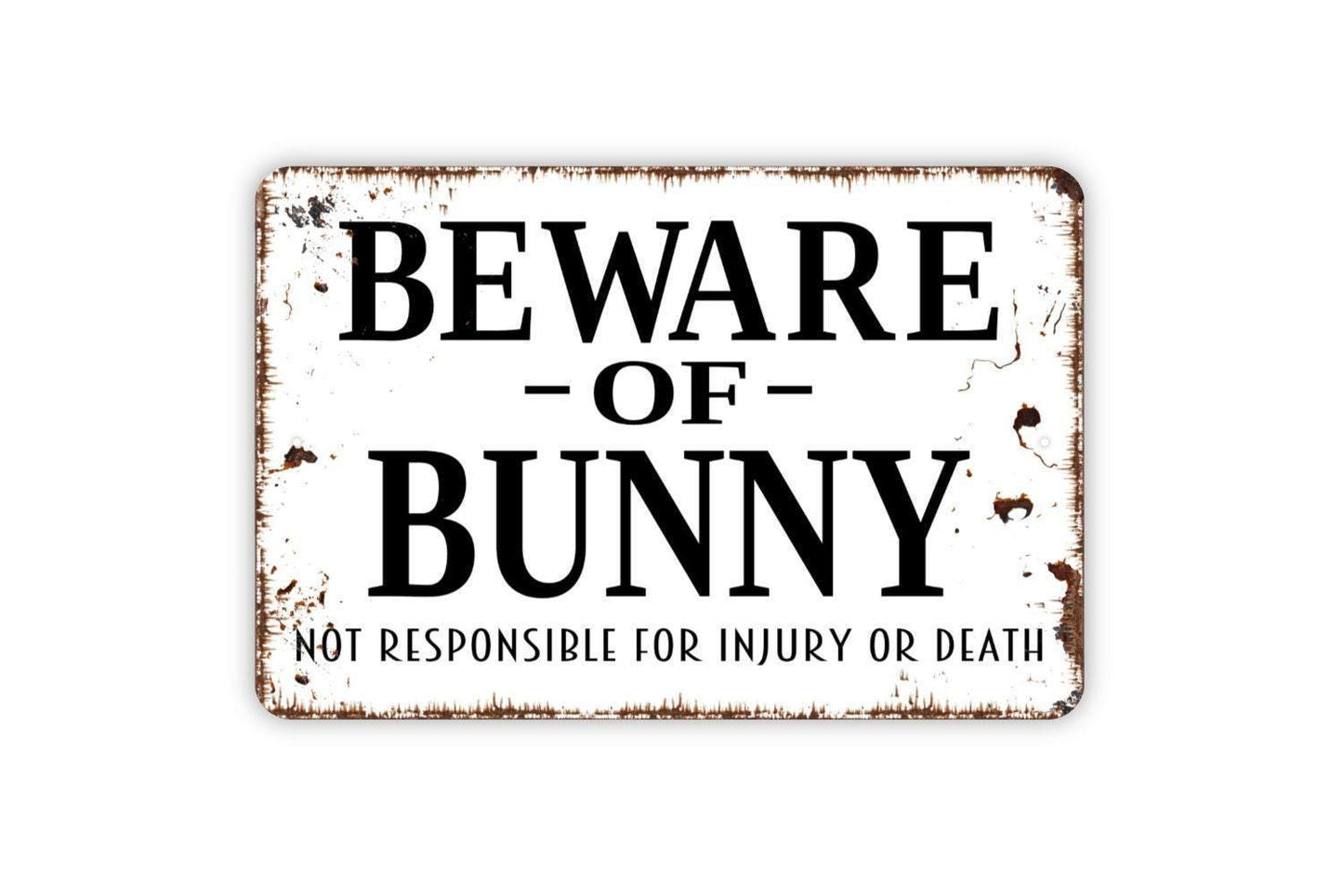 Beware of Bunny Sign | Funny Pet Wall Decor | Metal Sign or Vinyl Sticker for Rabbit Owners, Hutches, Yards, or Homes