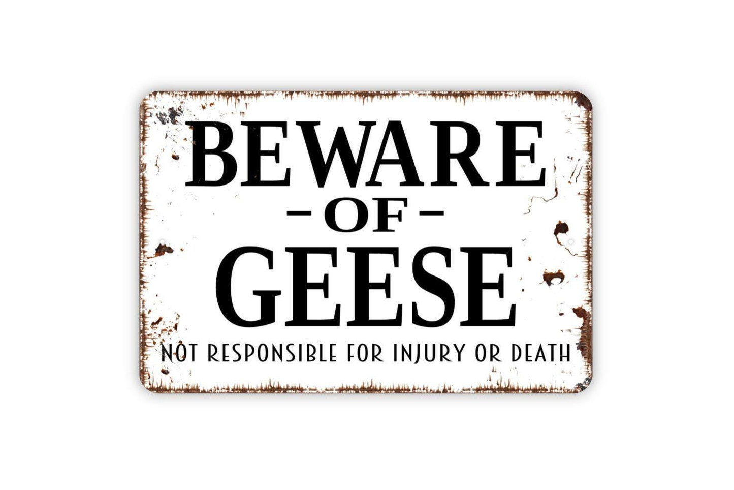 Beware of Geese Sign | Not Responsible for Injury or Death Sign | Funny Goose Warning Yard Sign | Metal Sign or Vinyl Sticker