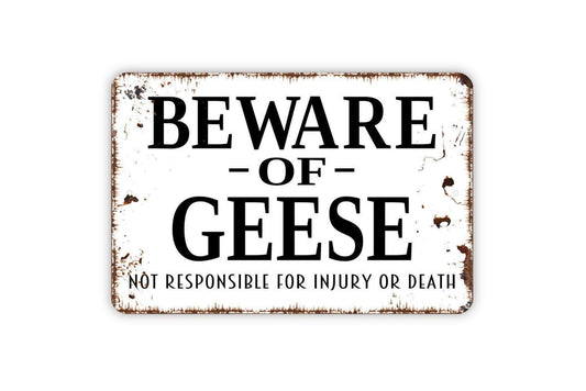 Beware of Geese Sign | Not Responsible for Injury or Death Sign | Funny Goose Warning Yard Sign | Metal Sign or Vinyl Sticker