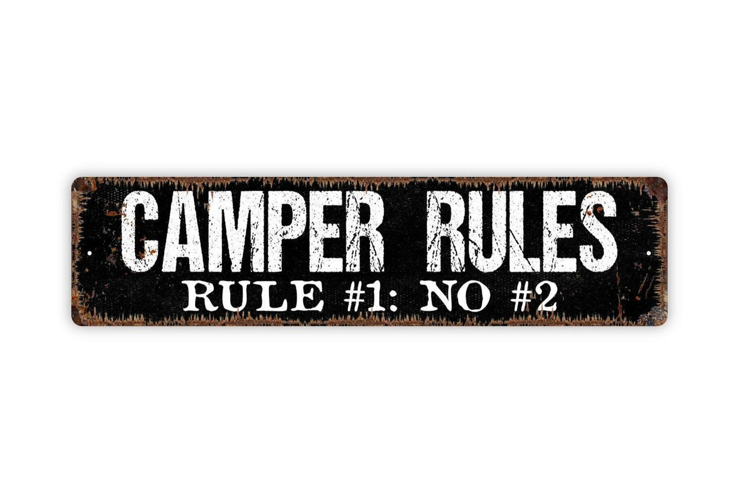 Camper Rules No #2 Pooping Sign - Camping Funny Outdoor Or Indoor Vinyl Sticker Or  Metal Street Sign or Door Name Plate Plaque