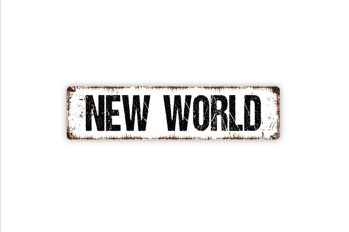 New World Sign - Wine Winery Vineyard Vinyl Sticker Or  Street Metal Sign or Door Name Plate Plaque