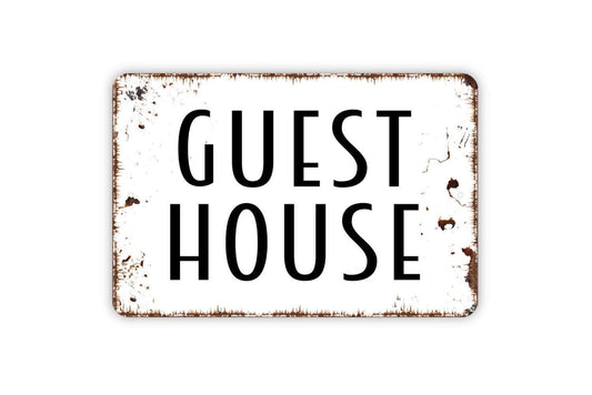 Guest House Sign Metal or Vinyl Sticker | Rustic Farmhouse Guest Room Decor | Cottage Entry Sign |  Rental Sticker | Visitor Welcome