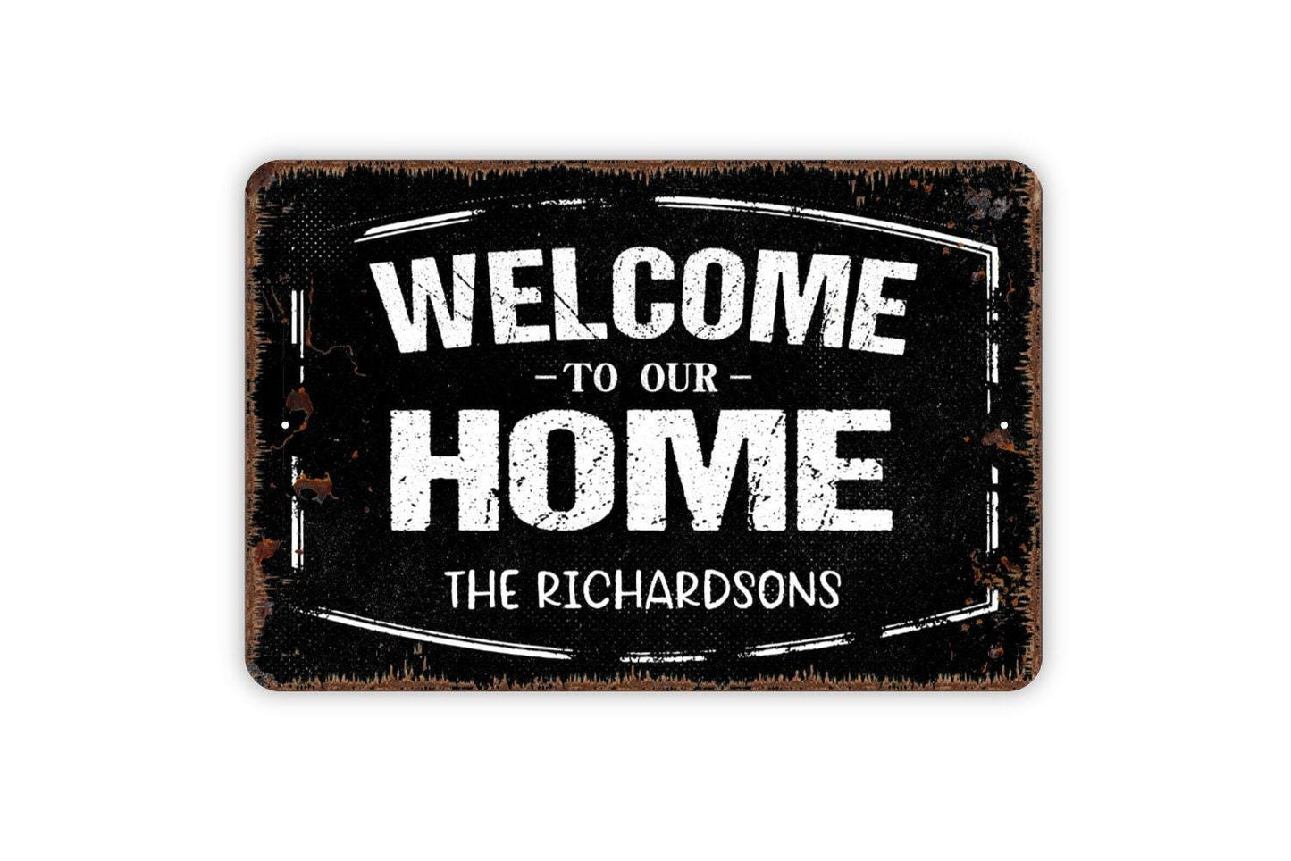 Personalized Welcome To Our Home Sign | Custom Family Name Sign | Rustic Farmhouse Wall Decor | Metal Sign or Vinyl Sticker | Entryway Decor