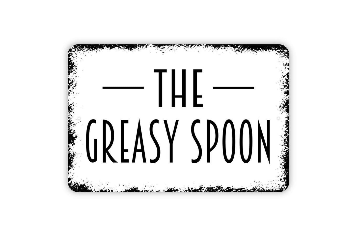 The Greasy Spoon Sign - Kitchen Cafe Restaurant Diner Metal Sign