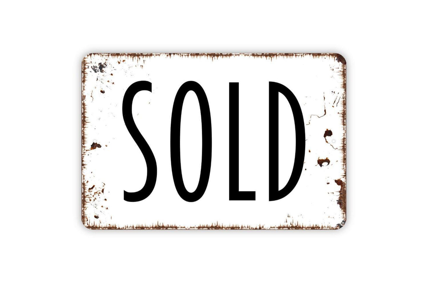 Sold Sign - Metal Wall Art