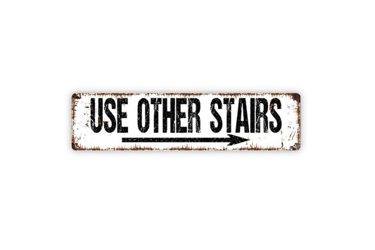 Use Other Stairs Sign With Right or Left Arrow Sign - Notice Vinyl Sticker Or  Street Metal Sign or Door Name Plate Plaque