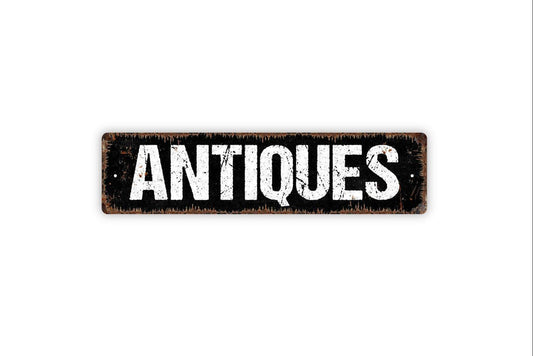 Antiques Sign – Rustic Farmhouse Vintage Wall Decor – Antique Shop Market Booth Barn Home Sign – Metal Sign or Sticker