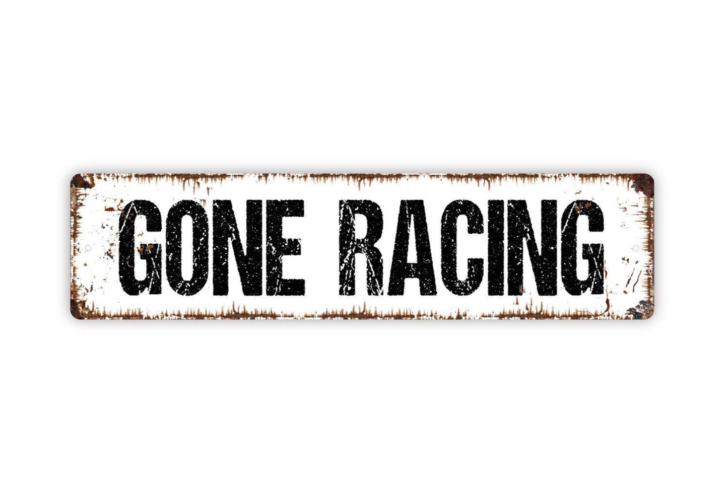 Gone Racing Sign - Vinyl Sticker Or  Custom Metal Street Sign or Door Name Plate Plaque