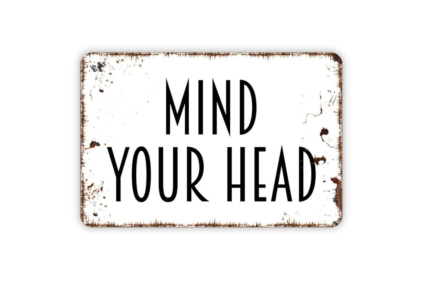 Mind Your Head Sign – Safety Warning Wall Sign – Workplace or School Caution Sign – Metal Sign or Vinyl Sticker