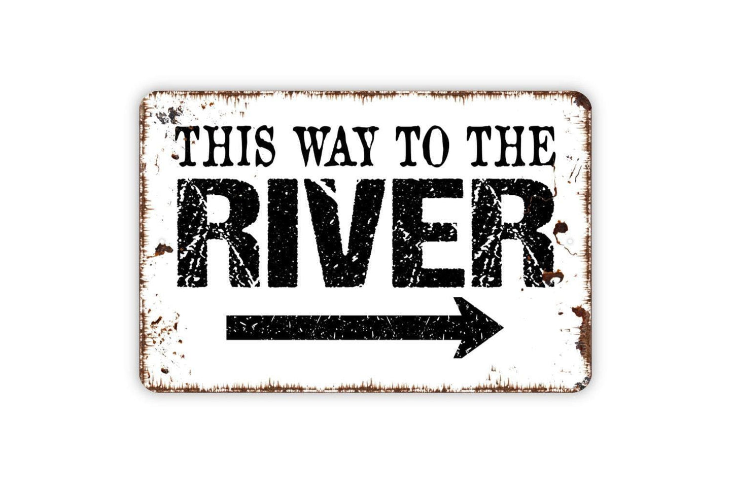 This Way To The River Arrow Sign | Rustic Cabin Sign | Metal Wall Sign | Vinyl Sticker | Lake House Decor | Fishing Cabin Wall Art