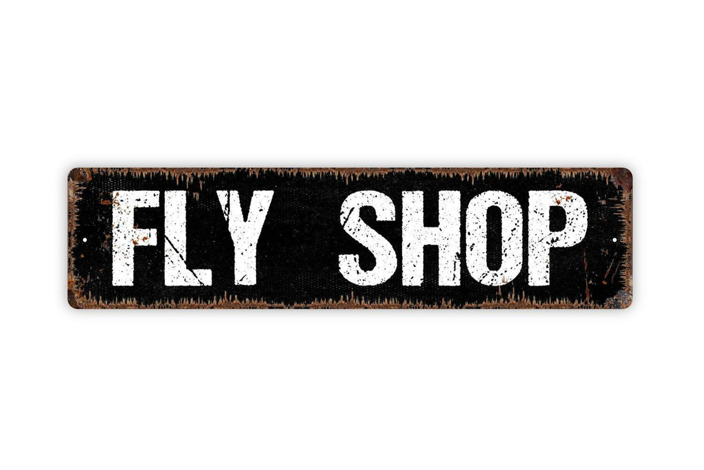 Fly Shop Sign - Trout Fishing River Creek Bait Tackle Fisherman Vinyl Sticker Or  Street Metal Sign or Door Name Plate Plaque