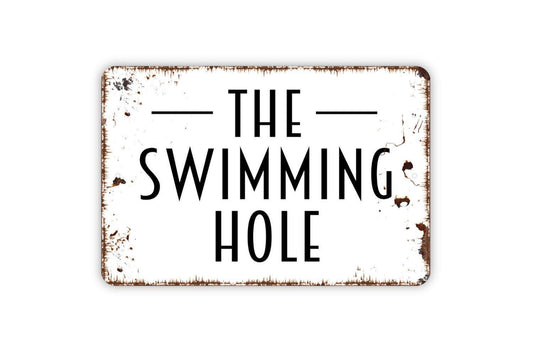 The Swimming Hole Sign - Metal Wall Art - Farmhouse Contemporary Modern Wall Metal Sign