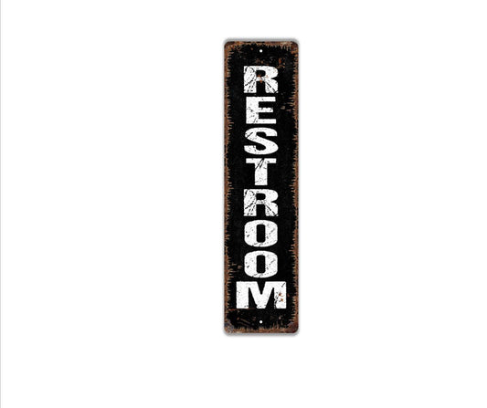 Vertical Restroom Sign - Bathroom Bath House Restroom Outdoor Or Indoor Vinyl Sticker Or  Street Metal Sign or Door Name Plate Plaque