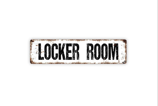 Locker Room Sign - Bathroom Vinyl Sticker Or  Custom Metal Street Sign or Door Name Plate Plaque