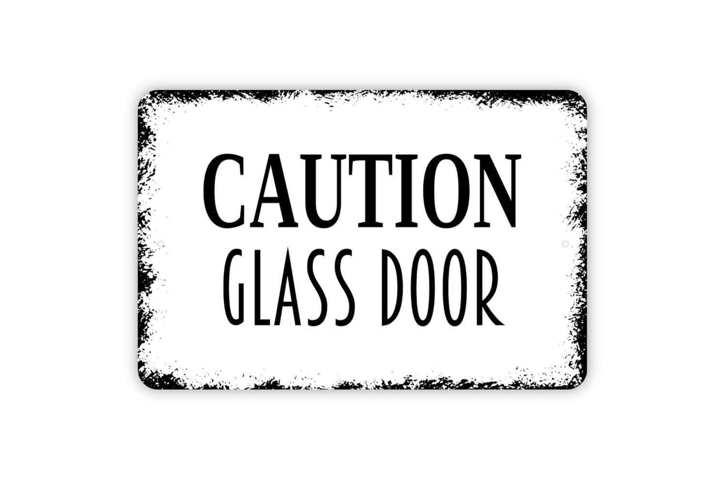 Caution Glass Door Sign | Safety Warning Entryway Notice | Metal Sign or Vinyl Sticker for Store Office School Business