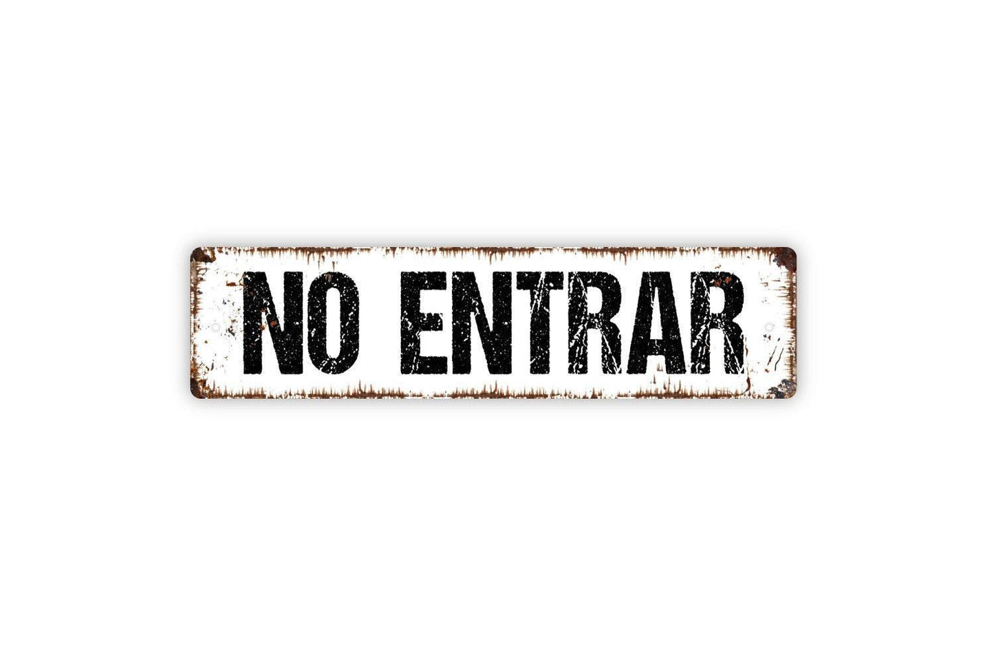 No Entrar Sign - Do Not Enter Keep Out Spanish Vinyl Sticker Or  Street Metal Sign or Door Name Plate Plaque