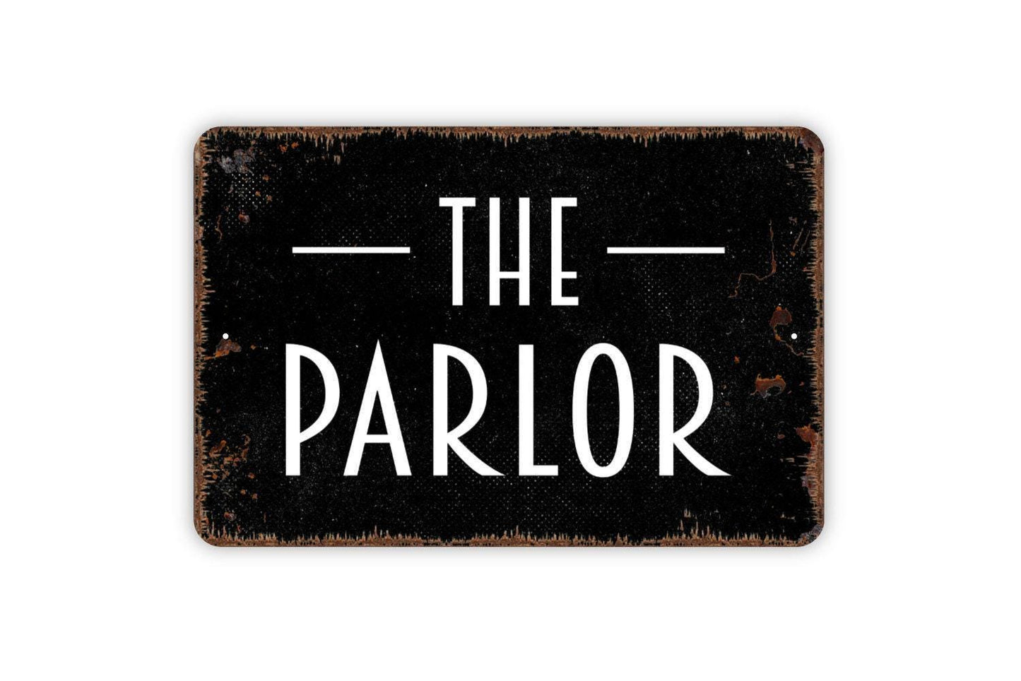 The Parlor Sign - Metal Wall Art - Indoor or Outdoor