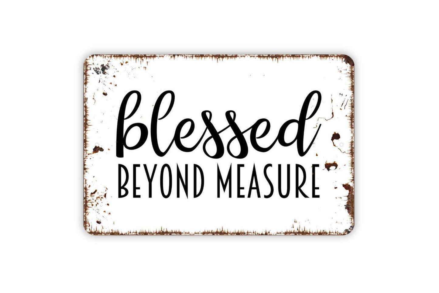 Blessed Beyond Measure Sign | Inspirational Faith Wall Sign for Home, Kitchen, or Living Room | Metal Wall Sign or Vinyl Sticker Décor Gift