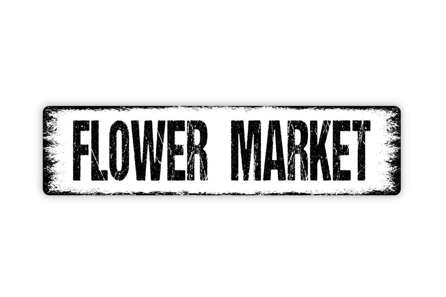Flower Market Sign - Garden Show Fresh Cut Flowers Floral Shop Farmers Market Vinyl Sticker Or  Street Metal Sign or Door Name Plate Plaque