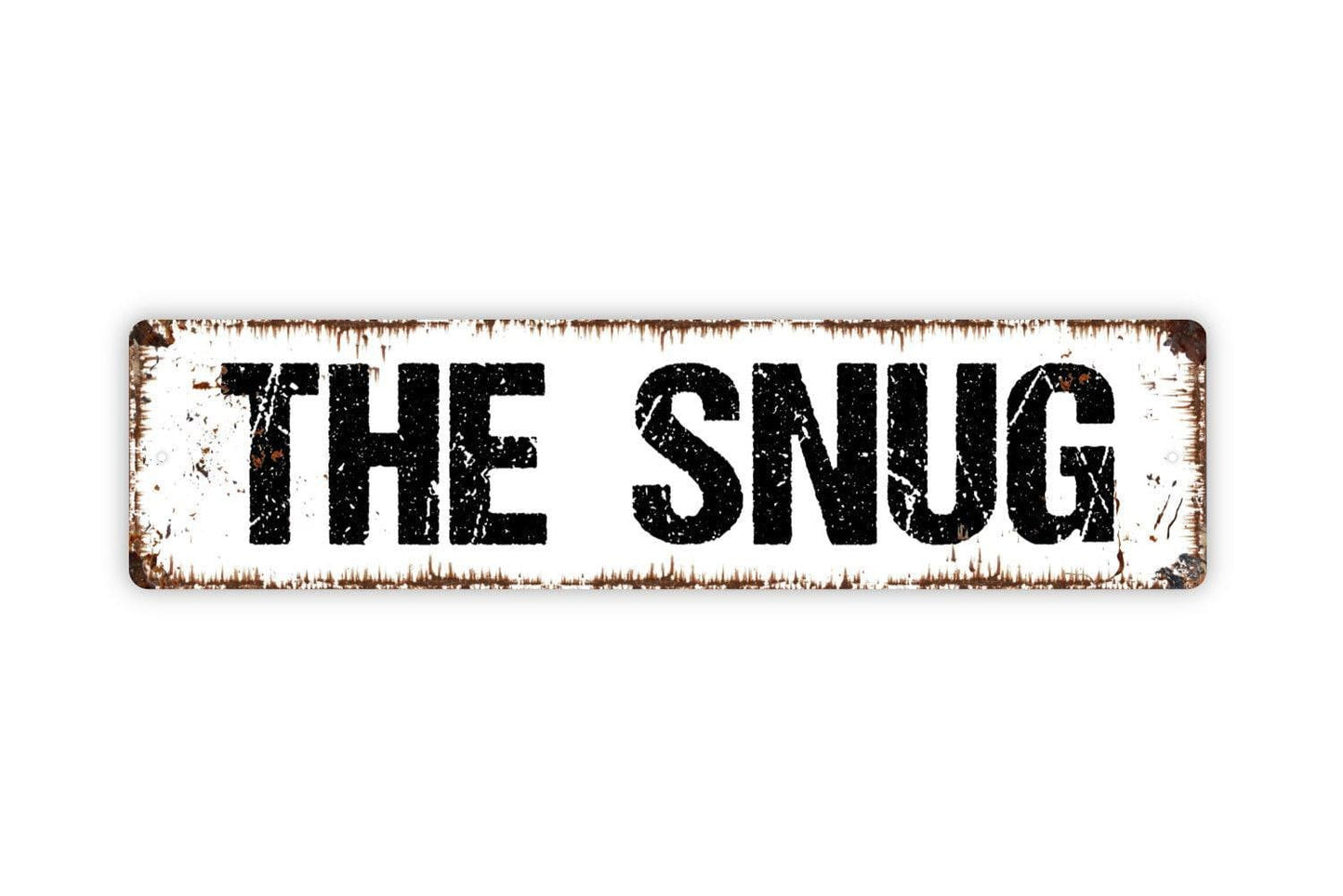 The Snug Sign - Relax Zen Cuddle Hangout Bar Lounge Man Cave Vinyl Sticker Or  Metal Street Sign or Door Name Plate Plaque
