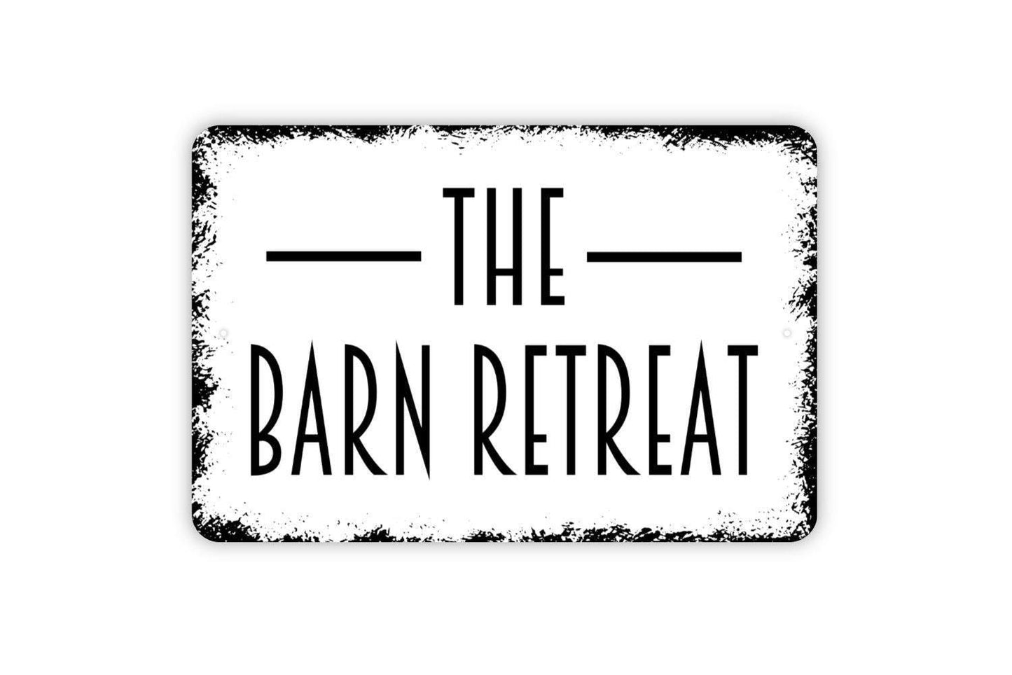 The Barn Retreat Sign - Farmer Metal Wall Art - Indoor or Outdoor