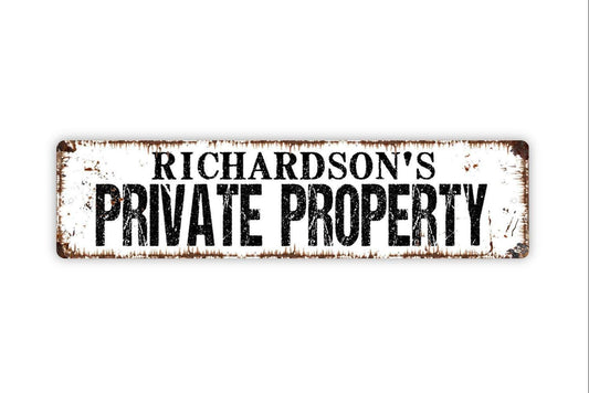 Personalized Private Property Sign, Custom Metal Sign, Vinyl Sticker Or  Street Sign or Door Name Plate Plaque