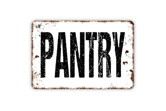 Pantry Sign - Kitchen Metal Wall Art - Indoor or Outdoor