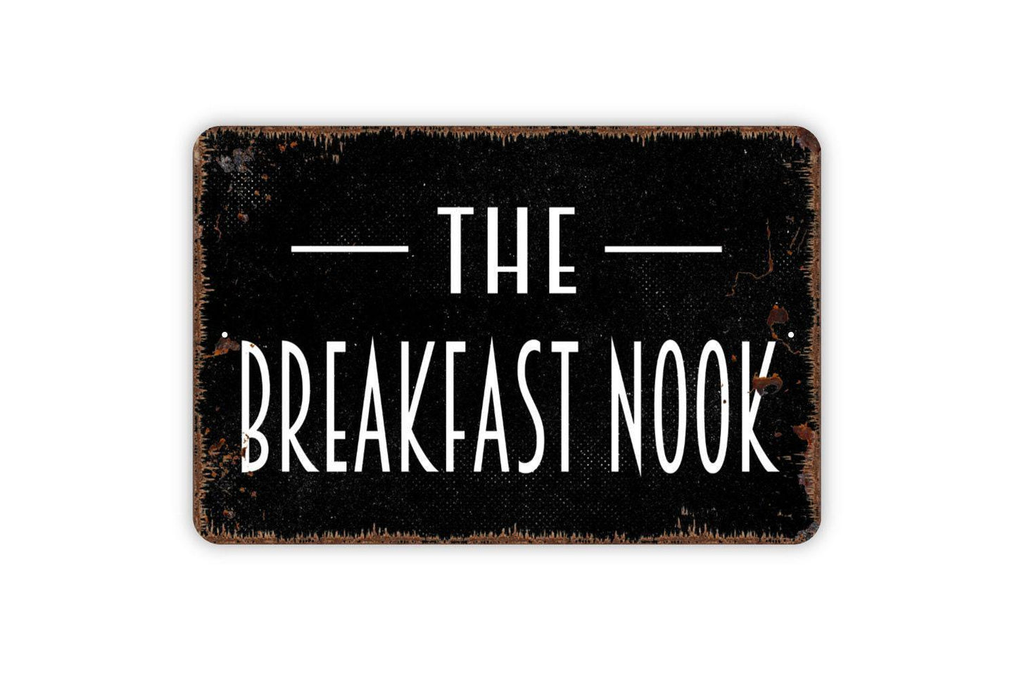 The Breakfast Nook Sign - Kitchen Pantry Metal Indoor or Outdoor Wall Art