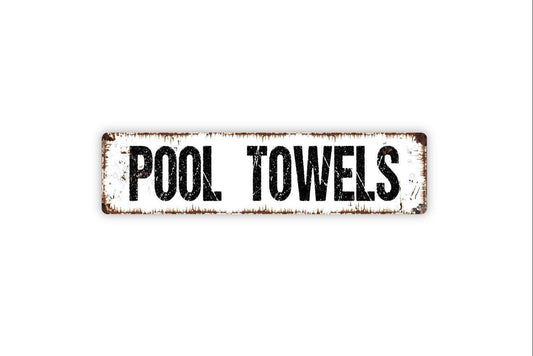 Pool Towels Sign | Swimming Poolside Outdoor Decor | Metal Sign or Vinyl Sticker for Towel Station Spa Resort Bathroom