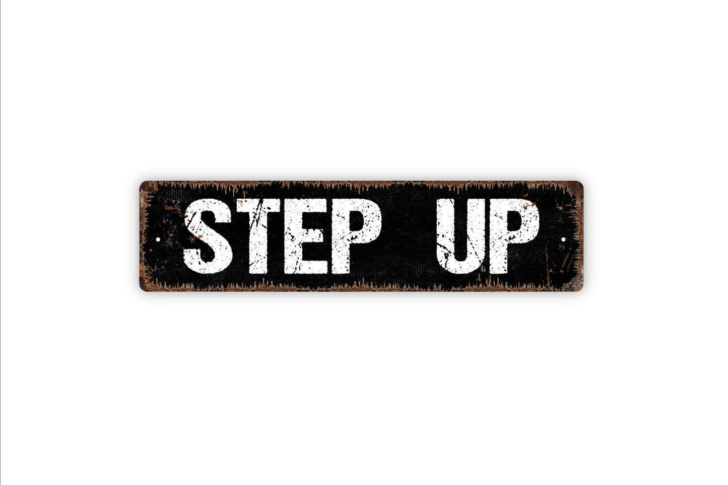 Step Up Sign, Watch Your Step Vinyl Sticker Or  Custom Metal Sign, Vinyl Sticker Or  Street Sign or Door Name Plate Plaque