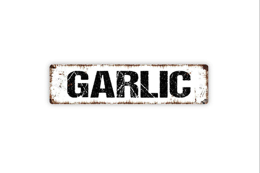 Garlic Sign | Kitchen Wall Metal Sign or Vinyl Sticker | Rustic Farmhouse Garden, Market, Pantry, or Culinary Decor | Multiple Size Options