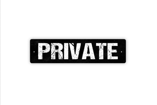 Private Sign - No Trespassing Private Entrance Do Not Enter Private Office Vinyl Sticker Or  Street Metal Sign or Door Name Plate Plaque