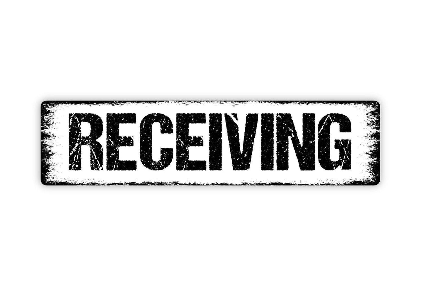 Receiving Sign - Vinyl Sticker Or  Metal Street Sign or Door Name Plate Plaque