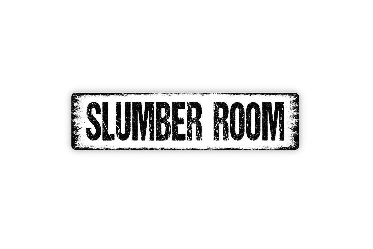 Slumber Room Sign Metal or Vinyl Sticker | Bedroom Door Sign | Rustic Farmhouse Sleep Room Decor | Guest Room Sign | Cozy Home Decoration